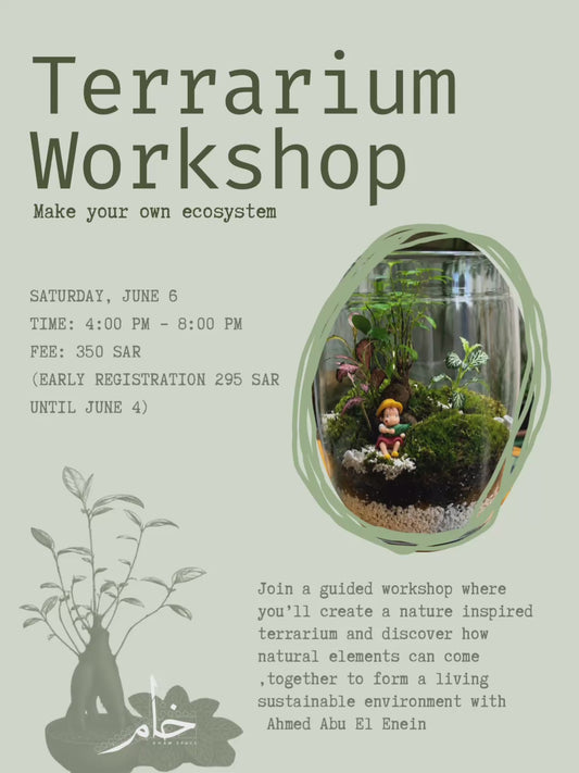 ورشة عمل التيراريوم - صناعة لوحة من الطبيعه  I  Creating a Living Landscape - A terrarium Workshop