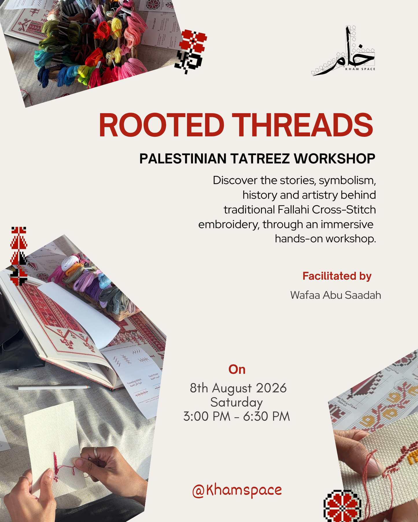 Rooted Threads: Palestinian Tatreez Workshop I خيوط متجذرة: ورشة التطريز الفلسطيني